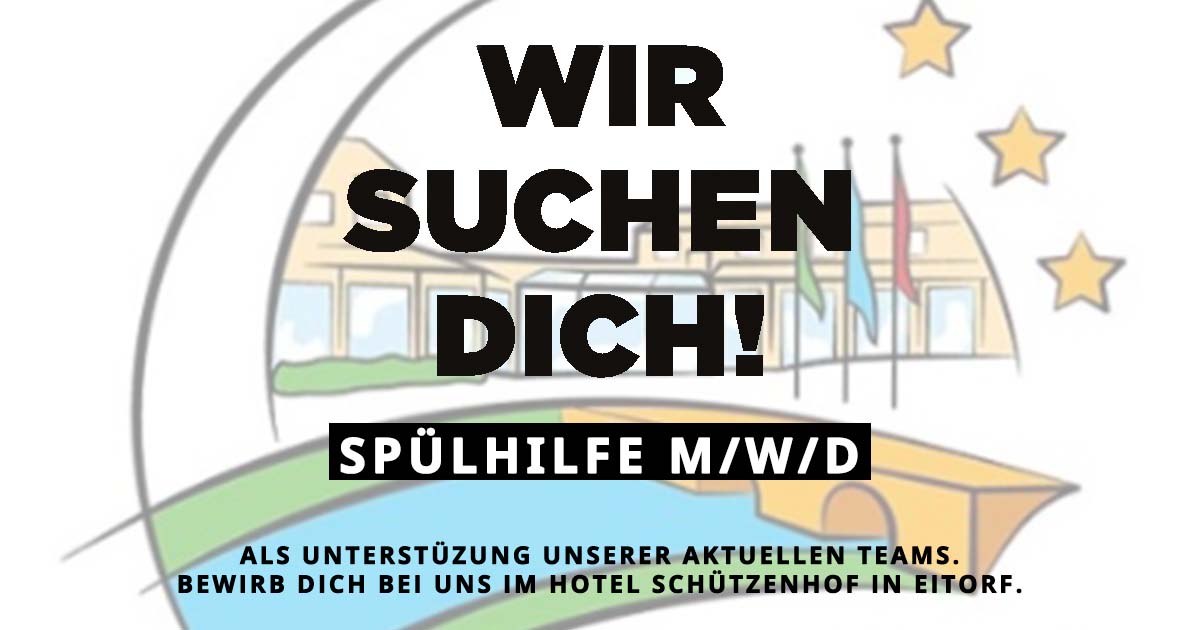 Hotel Schützenhof - Wir suchen Dich - Spülhilfe