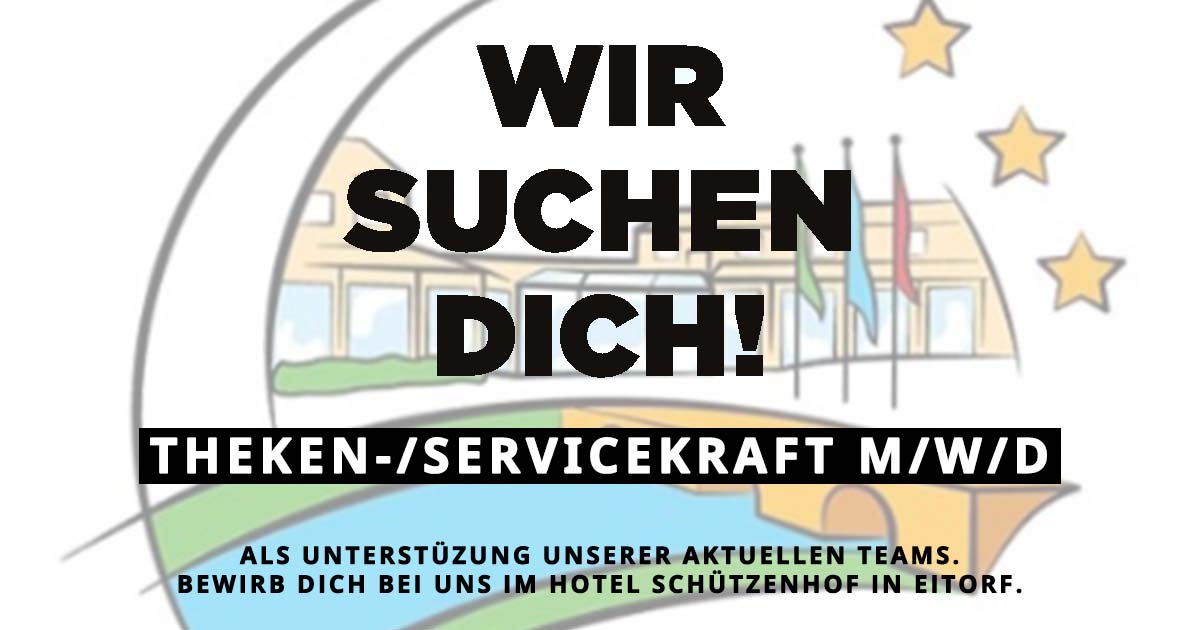 Hotel Schützenhof - Wir suchen Dich - Theken-/Servicekraft
